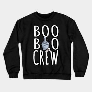 Boo boo crew Crewneck Sweatshirt